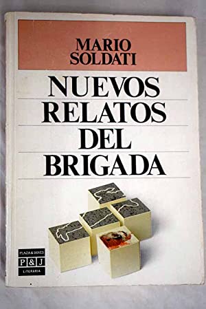 NUEVOS RELATOS DEL BRIGADA