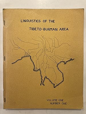 Linguistics of the Tibeto-Burman Area. Volume One, Number One