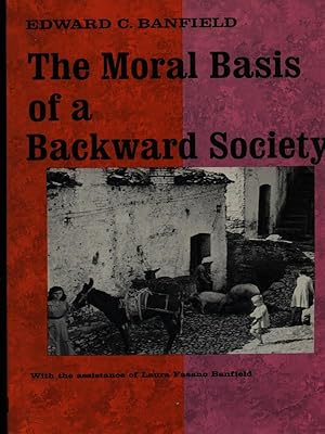 The moral basis of a backward society