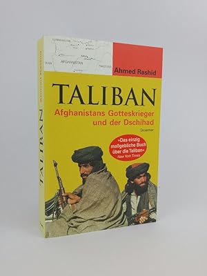 Bild des Verkufers fr Taliban Afghanistans Gotteskrieger und der Dschihad zum Verkauf von ANTIQUARIAT Franke BRUDDENBOOKS