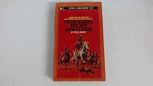 Seller image for From Where the Sun Now Stands for sale by Goldstone Rare Books