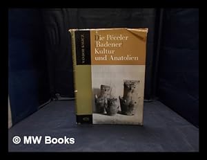 Seller image for Die pceler (Badener) Kultur und Anatolien for sale by MW Books