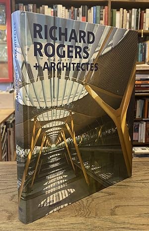 Seller image for Richard Rogers + Architectes for sale by San Francisco Book Company