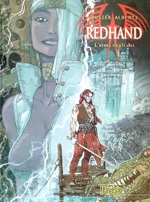 Seller image for Redhand 2. L'arma degli dei for sale by Librodifaccia