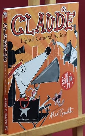 Bild des Verkufers fr Claude: Lights! Camera! Action! Signed by the Author zum Verkauf von Libris Books