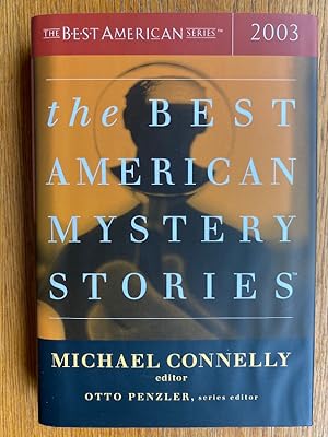 Immagine del venditore per 2003 The Best American Mystery Stories venduto da Scene of the Crime, ABAC, IOBA
