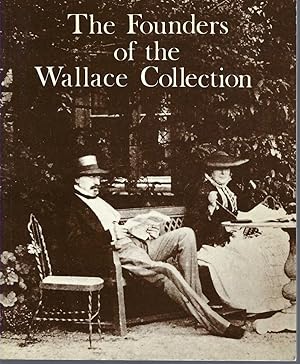 Bild des Verkufers fr Founders Of The Wallace Collection, The zum Verkauf von BYTOWN BOOKERY