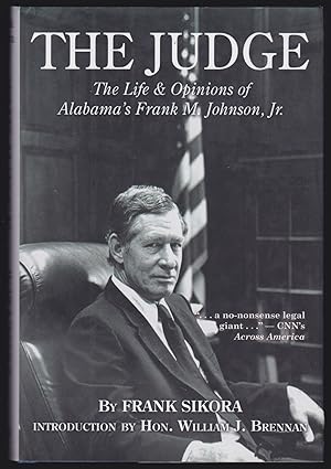 Seller image for The Judge: The Life & Opinions of Alabama's Frank M. Johnson, Jr. for sale by JNBookseller