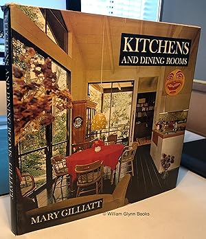 Seller image for Kitchens and Dining Rooms for sale by William Glynn