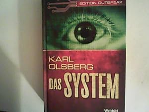 Seller image for Das System. Edition Outbreak; Weltbild-SammlerEditionen for sale by ANTIQUARIAT FRDEBUCH Inh.Michael Simon