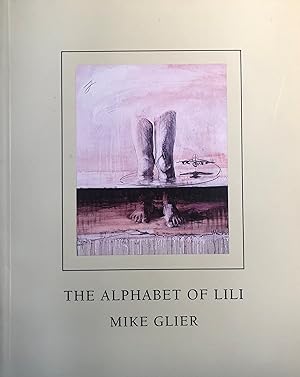 Image du vendeur pour The Alphabet of Lili mis en vente par A Book Preserve