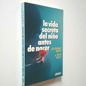 Seller image for La vida secreta del nio antes de nacer for sale by MAUTALOS LIBRERA