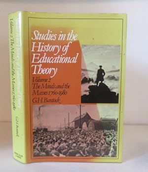 Image du vendeur pour The Minds and the Masses, 1760-1980 - The Studies in the History of Educational Theory Volume 2 mis en vente par BRIMSTONES