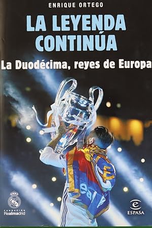 Image du vendeur pour La leyenda contina : la duodcima, reyes de Europa mis en vente par Librera Alonso Quijano