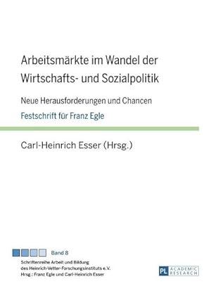 Seller image for Arbeitsmrkte im Wandel der Wirtschafts- und Sozialpolitik for sale by BuchWeltWeit Ludwig Meier e.K.