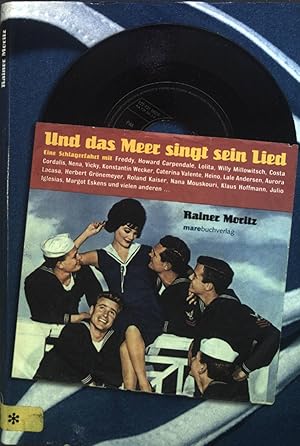 Bild des Verkufers fr Und das Meer singt sein Lied. zum Verkauf von books4less (Versandantiquariat Petra Gros GmbH & Co. KG)