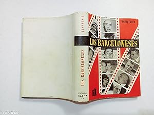 Bild des Verkufers fr Los Barceloneses zum Verkauf von La Social. Galera y Libros