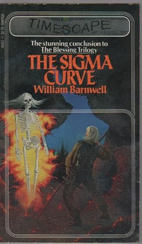 Immagine del venditore per The Sigma Curve (The Blessing Trilogy, Book 3) (Timescape Books) venduto da Biblio Pursuit