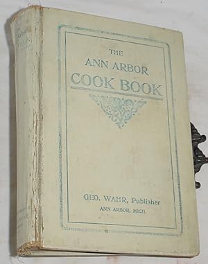 Imagen del vendedor de The Ann Arbor Cook Book a la venta por R Bryan Old Books