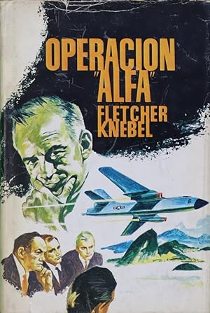 Imagen del vendedor de Operación "Alfa" a la venta por Librería Alonso Quijano