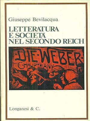 Bild des Verkufers fr Letteratura e societa' nel secondo reich zum Verkauf von Librodifaccia