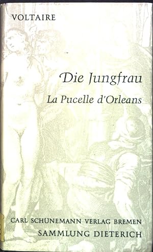 Seller image for Die Jungfrau. La Pucelle d'Orleans. for sale by books4less (Versandantiquariat Petra Gros GmbH & Co. KG)