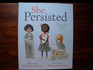 She Persisted. (Signed by the Illustrator)