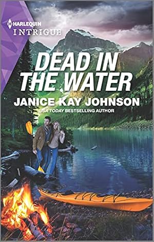 Seller image for Dead in the Water (Harlequin Intrigue, 2024) for sale by Reliant Bookstore
