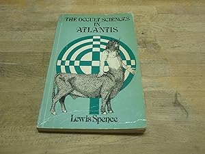 Imagen del vendedor de The Occult Sciences in Atlantis a la venta por The Book Exchange