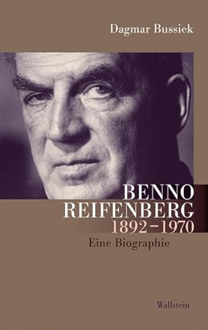 Seller image for Benno Reifenberg 1892_-_1970 : Eine Biographie for sale by AHA-BUCH GmbH