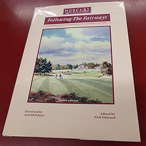 Seller image for Following the Fairways, a Distinguished Companion to the Golf Courses of Great Britain and Ireland for sale by Baggins Book Bazaar Ltd