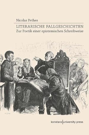 Bild des Verkufers fr Literarische Fallgeschichten : Zur Poetik einer epistemischen Schreibweise zum Verkauf von AHA-BUCH GmbH