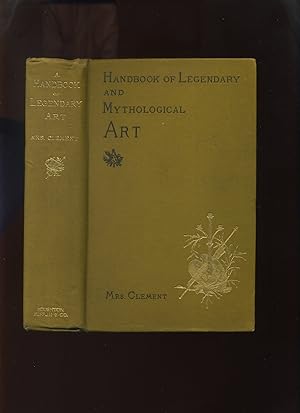 A Handbook of Legendary and Mythological Art