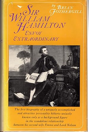 Seller image for Sir William Hamilton: Envoy Extraordinary for sale by Dorley House Books, Inc.