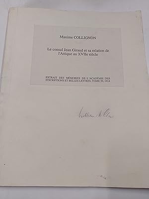 Bild des Verkufers fr Le Consul Jean Giraud et sa relation de L'Attique au XVIIe siecle zum Verkauf von Cambridge Rare Books