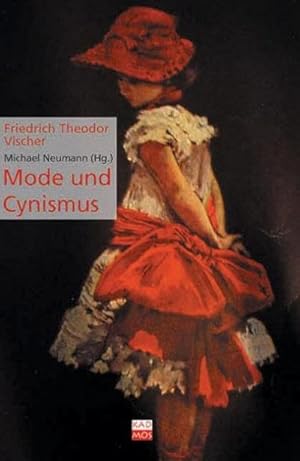 Imagen del vendedor de Mode und Cynismus a la venta por AHA-BUCH GmbH