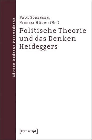 Seller image for Politische Theorie und das Denken Heideggers for sale by AHA-BUCH GmbH