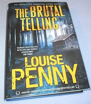 Seller image for The Brutal Telling (1st Edition) for sale by Bramble Books