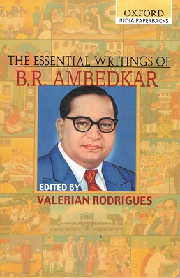 The essential writings of B.R. Ambedkar.