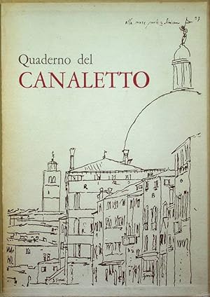 Seller image for Il quaderno di disegni del Canaletto alle gallerie di Venezia. for sale by Studio Bibliografico Adige