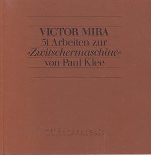 Bild des Verkufers fr 51 Arbeiten zur "Zwitschermaschine" von Paul Klee. zum Verkauf von Antiquariat Querido - Frank Hermann
