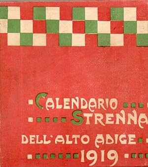 Calendario e Strenna dell'Alto Adige, 1919