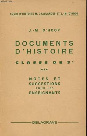 Imagen del vendedor de Documents d'histoire classe de 3e - Notes et suggestions pour les enseignants - spcimen. a la venta por Le-Livre