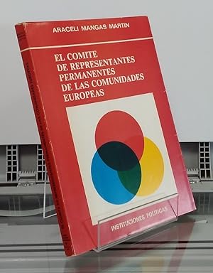 Seller image for El comit de representantes permanentes de las comunidades europeas for sale by Librera Dilogo