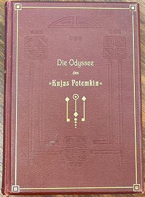 Die Odysee des  Knjas Potemkin . Tagebuchblätter von Kirill, Mitglied des revolutionären Schiffsc...