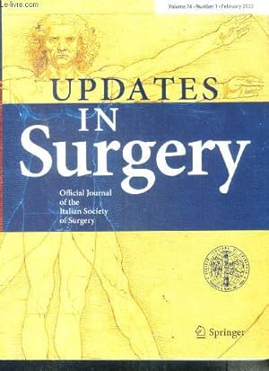 Bild des Verkufers fr Updates in surgery volume 74 n1 february 2022- blockchain in surgery: are we ready for the digital revolution, the european society of coloproctology from the legend to the future, yhe impact of mini invasive right hepatectomy in the setting of living. zum Verkauf von Le-Livre