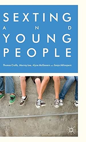 Seller image for Sexting and Young People for sale by WeBuyBooks