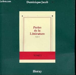 Image du vendeur pour Perles de la littrature - tome 2. mis en vente par Le-Livre
