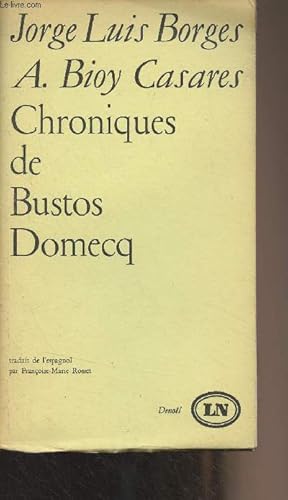 Bild des Verkufers fr Chroniques de Bustos Domecq zum Verkauf von Le-Livre