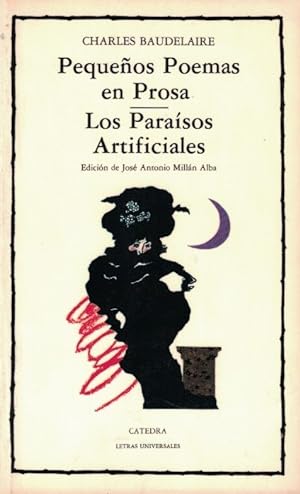 Imagen del vendedor de PEQUEOS POEMAS EN PROSA * LOS PARAISOS ARTIFICIALES. a la venta por Librera Torren de Rueda